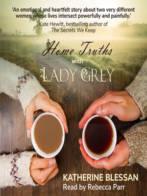 cover image of Home Truths with Lady Grey